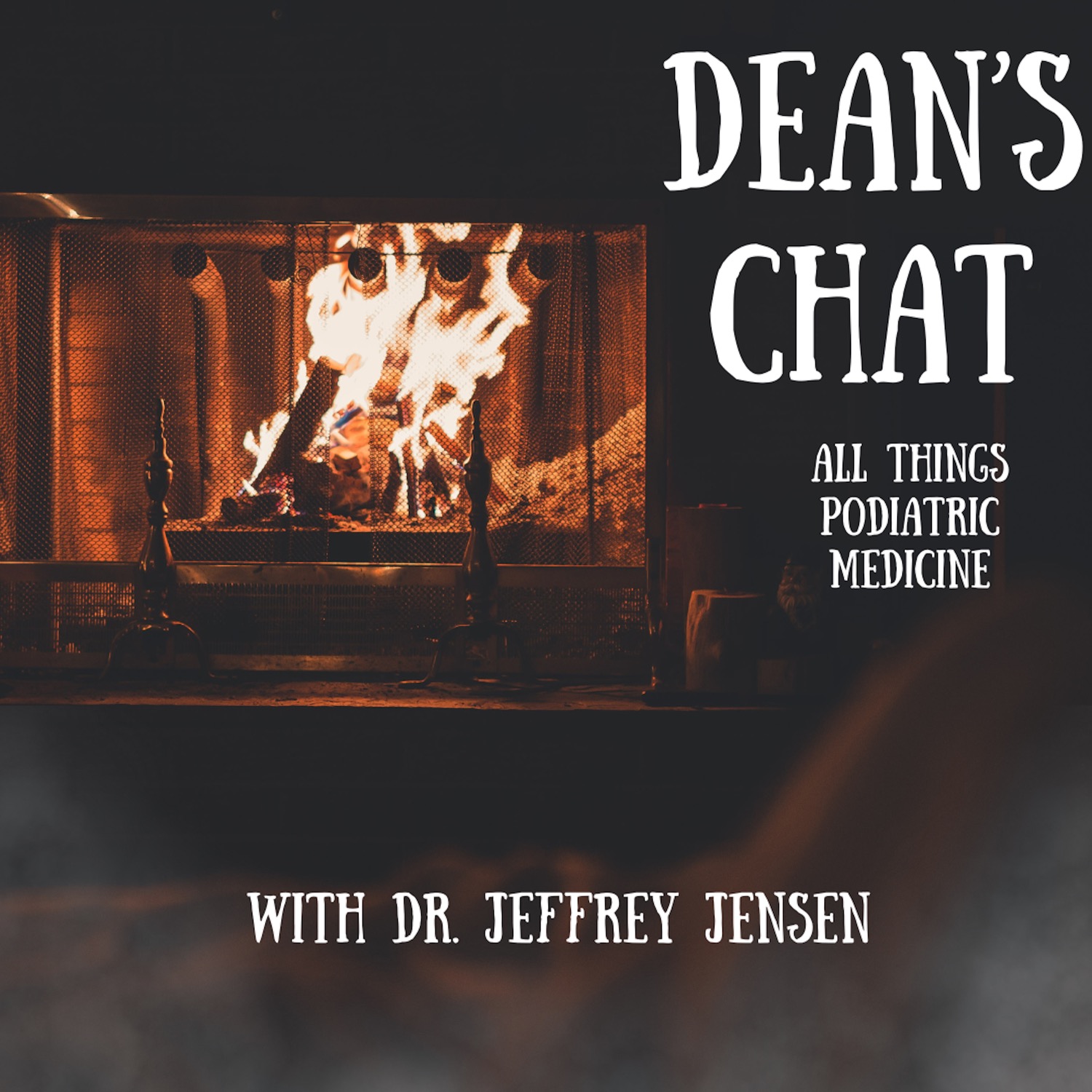 The “Dean’s Chat – All Things Podiatric Medicine” podcast is hosted by Dr. Jeffrey Jensen
